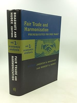 Imagen del vendedor de FAIR TRADE AND HARMONIZATION: Prerequisites for Free Trade a la venta por Kubik Fine Books Ltd., ABAA