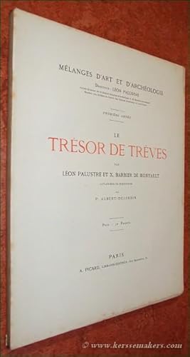 Bild des Verkufers fr Le Trsor de Trves. 30 planches en phototypie par P. Albert-Dujardin. zum Verkauf von Emile Kerssemakers ILAB