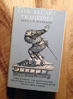 FIVE STUART TRAGEDIES : (The World's Classics Series - #526)