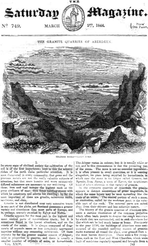 The Saturday Magazine No 740, March 1844 including The Granite Quarries of Aberdeen (pt 1). + The...