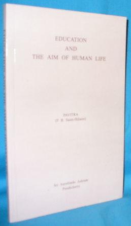 Bild des Verkufers fr Education and the Aim of Human Life zum Verkauf von Alhambra Books