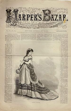 HARPER'S BAZAR (VOL. IV, NO. 19) MAY 13, 1871 A Repository of Fashion, Pleasure and Instruction