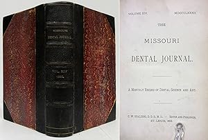 THE MISSOURI DENTAL JOURNAL (VOL. XIV.1882, JANUARY TO A Monthly Record of Dental Science and Art