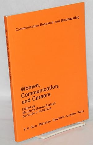Bild des Verkufers fr Women, communication and careers zum Verkauf von Bolerium Books Inc.
