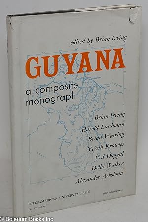 Guyana; a composite monograph