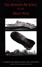 Imagen del vendedor de GERMAN AIR FORCE IN THE GREAT WAR a la venta por Naval and Military Press Ltd