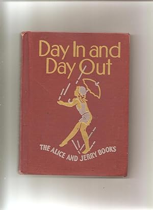 The Alice and Jerry Books, Day In and Day Out