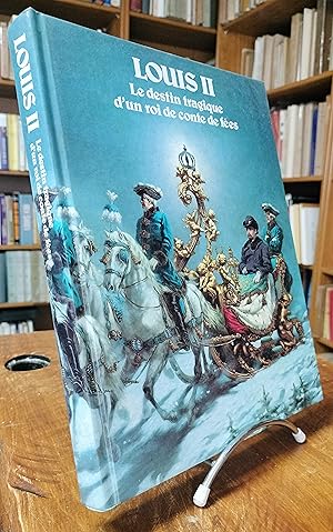 Louis II. Le destin tragique d'un roi de conte de fées.