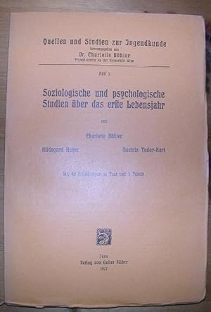 Bild des Verkufers fr Soziologische und psychologische Studien ber das erste Lebensjahr. zum Verkauf von Antiquariat Roland Ggler