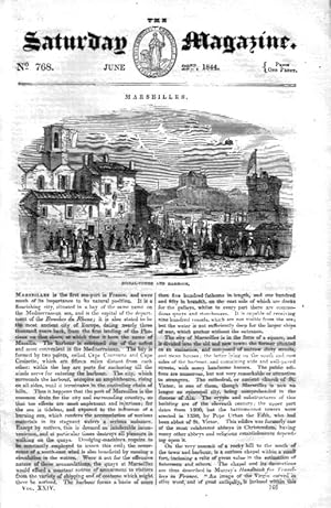 The Saturday Magazine No 768 June 1844 including MARSEILLES France, SOME ACCOUNT of THOMAS WILSON...