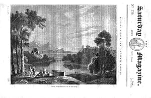 The Saturday Magazine No 773 July 1844 including Richard Wilson The LANDSCAPE PAINTER (pt 2).,+ A...