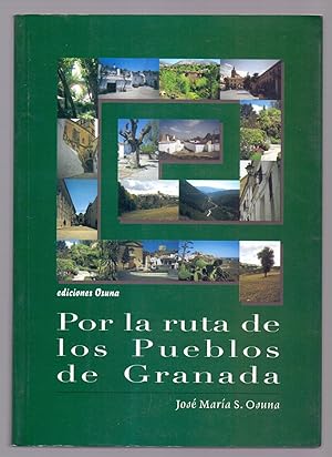 Seller image for POR LA RUTA DE LOS PUEBLOS DE GRANADA for sale by Libreria 7 Soles