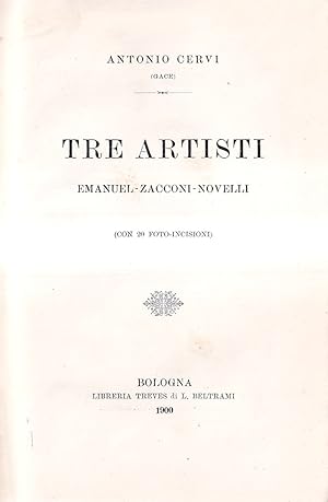 Tre Artisti: Emanuel - Zacconi - Novelli