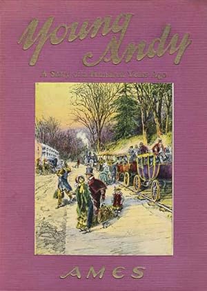 Imagen del vendedor de Young Andy: A Story of A Hundred Years Ago a la venta por Kayleighbug Books, IOBA