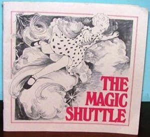 Image du vendeur pour The Magic Shuttle mis en vente par CS Books and More