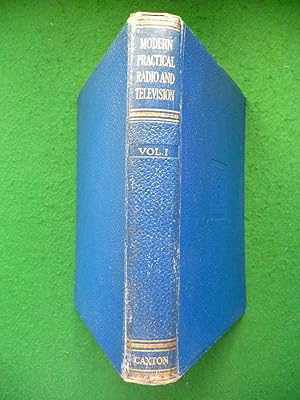 Modern Practical Radio And Television Volume 1