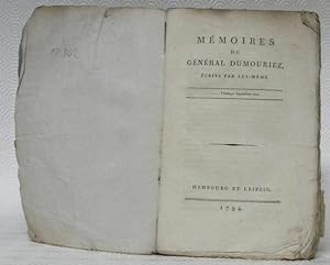Imagen del vendedor de Mmoires du Gnral Dumouriez, crits par lui-mme. 2 tomes en 1 volume a la venta por Bouquinerie du Varis