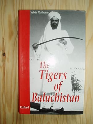 The Tigers of Baluchistan