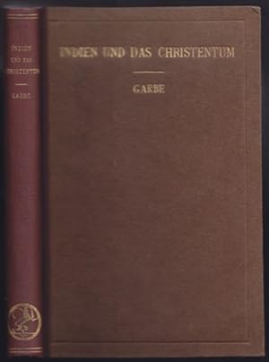 Indien und das Christentum. Eine Untersuchung der religionsgeschichtlichen Zusammenhänge.