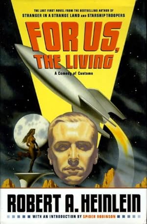 Seller image for FOR US, THE LIVING: A Comedy of Customs for sale by Bookfever, IOBA  (Volk & Iiams)