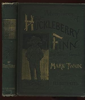 Seller image for ADVENTURES OF HUCKLEBERRY FINN. (TOM SAWYER'S COMRADE). SCENE: THE MISSISSIPPI VALLEY. TIME: FORTY TO FIFTY YEARS AGO for sale by Charles Agvent,   est. 1987,  ABAA, ILAB