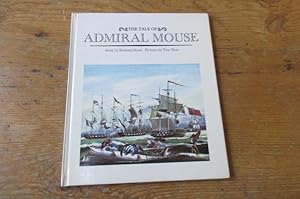 Seller image for The Tale of Admiral Mouse - SIGNED - UK postage 3 for sale by Mungobooks
