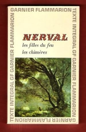 Seller image for Les Filles Du Feu . Les Chimres . Chronologie et Prface par Lon Cellier for sale by Au vert paradis du livre