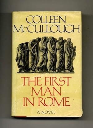 Bild des Verkufers fr The First Man in Rome - 1st Edition/1st Printing zum Verkauf von Books Tell You Why  -  ABAA/ILAB