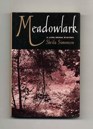 Bild des Verkufers fr Meadowlark - 1st Edition/1st Printing zum Verkauf von Books Tell You Why  -  ABAA/ILAB