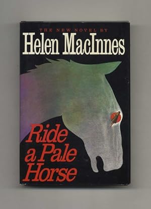 Seller image for Ride a Pale Horse - 1st Edition/1st Printing for sale by Books Tell You Why  -  ABAA/ILAB