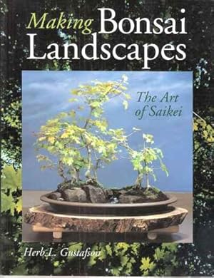 Bild des Verkufers fr Making Bonsai Landscapes - the art of Saikei zum Verkauf von Mike Park Ltd