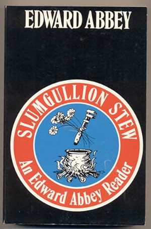 Immagine del venditore per Slumgullion Stew: An Edward Abbey Reader venduto da Ken Sanders Rare Books, ABAA