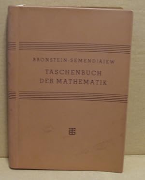 Taschenbuch der Mathematik für Ingenieure und Studenten der Technischen Hochschulen.