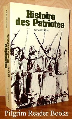 Histoire des patriotes.