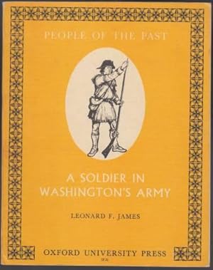 A Soldier In Washington's Army People of The Past