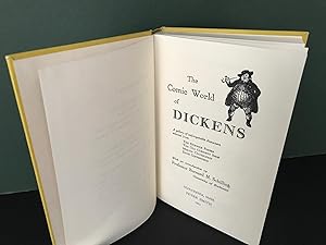 The Comic World of Dickens: A Gallery of Unforgettable Characters Selected from The Pickwick Pape...