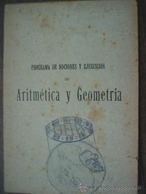 Seller image for PROGRAMA DE NOCIONES Y EJERCICIOS DE ARITMTICA Y GEOMETRA for sale by Librera Maestro Gozalbo