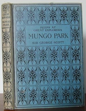 Peeps at Great Explorers Mungo Park
