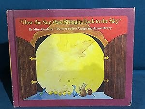 Imagen del vendedor de How the Sun Was Brought Back to the Sky. Adapted from a Slovenian Folk Tale a la venta por Red Owl Books
