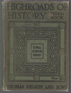 Immagine del venditore per Highroads of History - Book III - Britons of Renown venduto da Laura Books