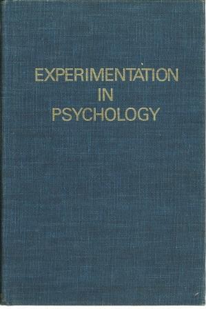 Seller image for Experimentation in Psychology [ Reprint Edition with Corrections and New Appendix B ] for sale by Works on Paper
