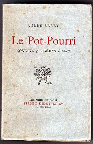 Seller image for Le Pot-Pourri. Sonnets et Pomes pars. for sale by librairie sciardet