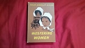 Seller image for WESTERING WOMEN for sale by Betty Mittendorf /Tiffany Power BKSLINEN