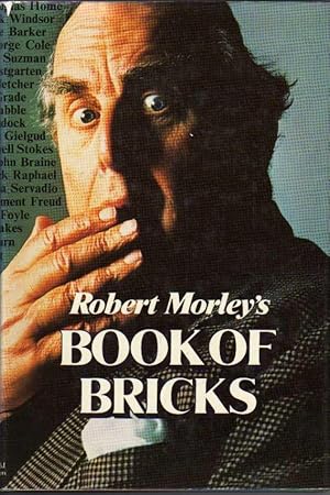 Seller image for Robert Morley's Book of Bricks for sale by Chaucer Head Bookshop, Stratford on Avon