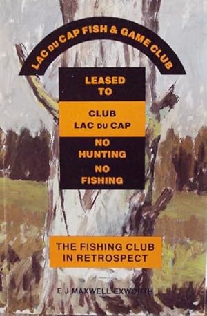 The Fishing Club in Retrospect