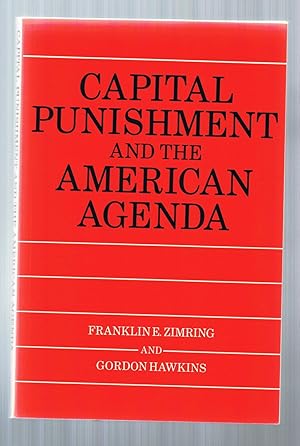 Imagen del vendedor de Capital Punishment and the American Agenda a la venta por Riverhorse Books
