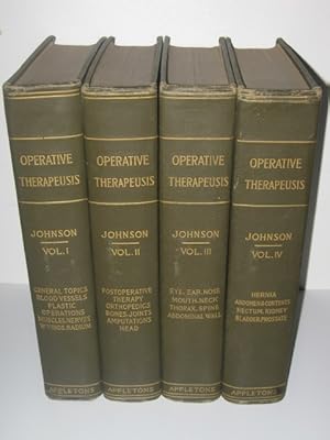 Operative Therapeusis Volumes 1-4