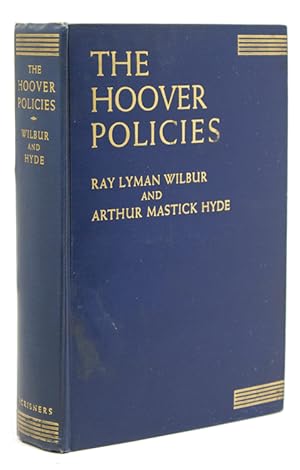 Image du vendeur pour The Hoover Policies mis en vente par James Cummins Bookseller, ABAA