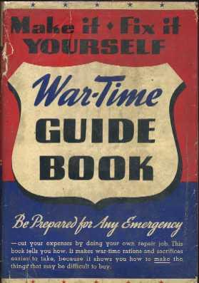 The War-Time Guide Book (The War-Time Guide Book for the Home)
