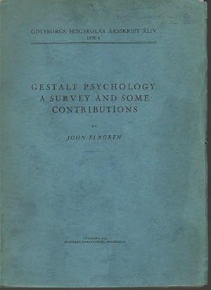 Gestalt Psychology: A Survey and Some Contributions